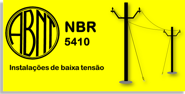 ABNT NBR 5410 instalações de baixa tensão. O que é ABNT NBR 5410?
