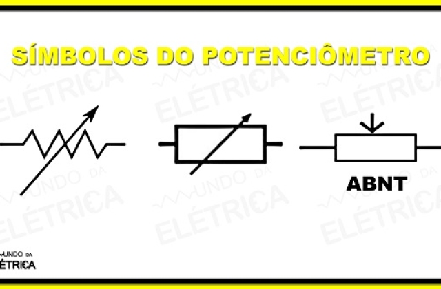Potenciômetro – O que é e como funciona!