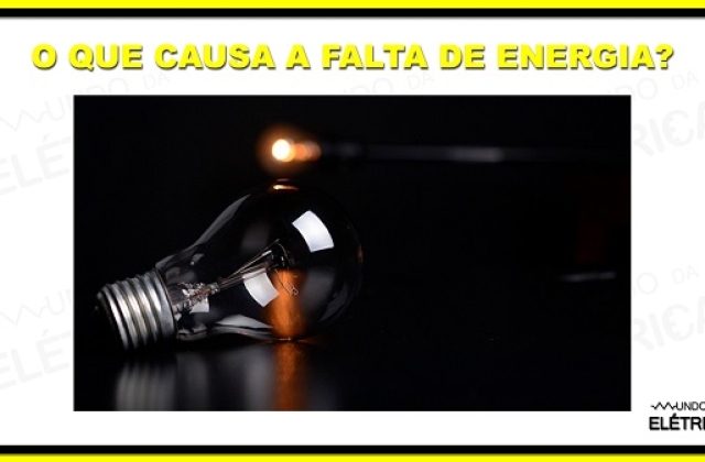 O que causa a falta de energia?