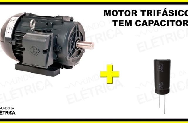 Motor trifásico tem capacitor?