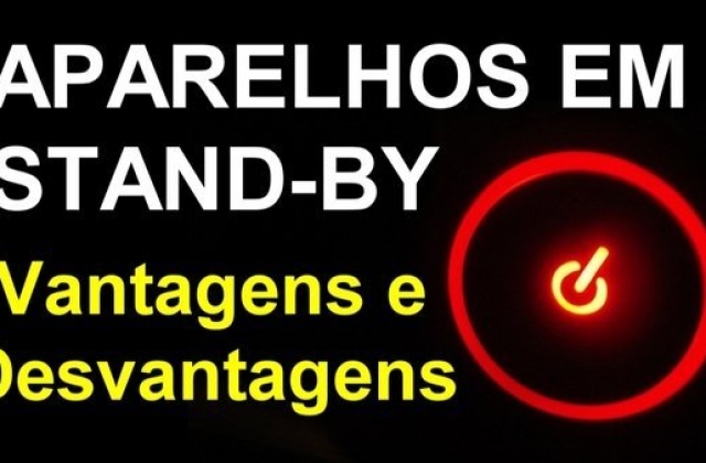 Aparelhos em stand-by, gasto desnecessário?