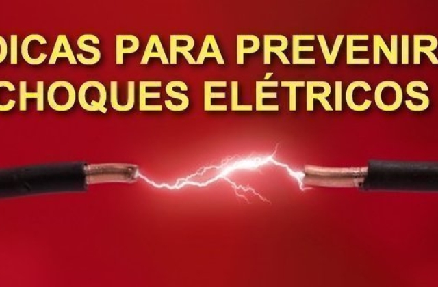 Dicas de segurança contra choques elétricos.