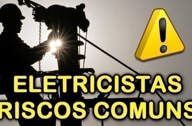 Quais os riscos da profissão eletricisita?