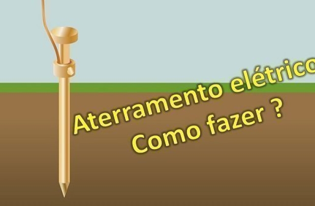Aterramento elétrico residencial, como fazer!
