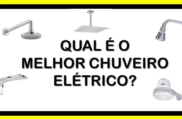 Qual é o melhor chuveiro? Como escolher?