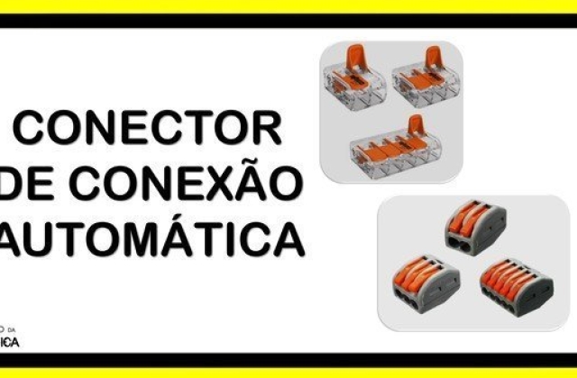 Conectores elétricos! Quais os tipos e qual usar?