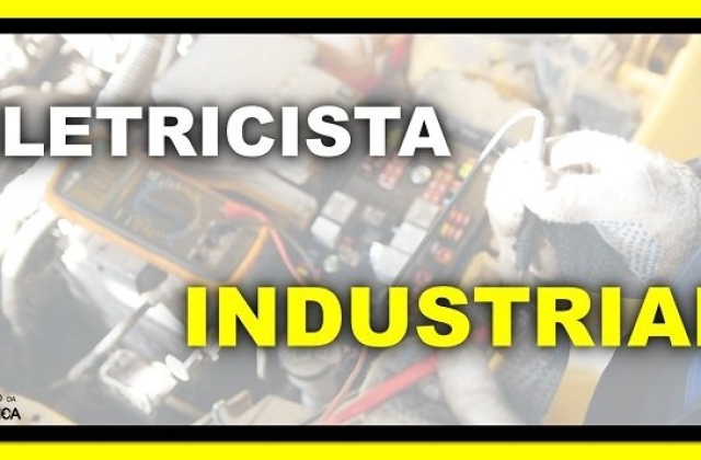 Eletricista industrial, tudo que precisa saber!