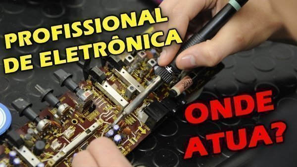 O que faz o técnico em eletrônica?
