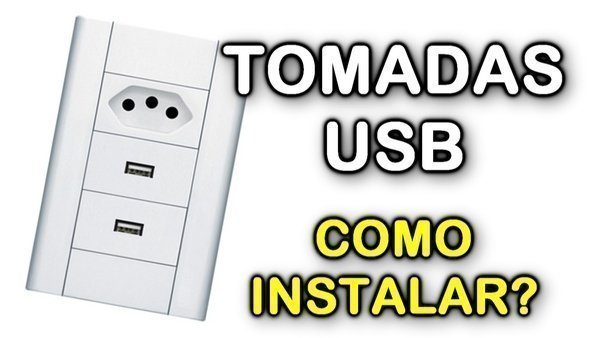 Como fazer tomada USB?