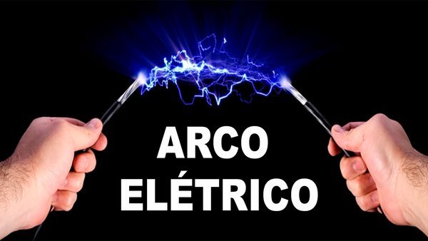 O que Ã© arco elÃ©trico e quais as suas aplicaÃ§Ãµes? 