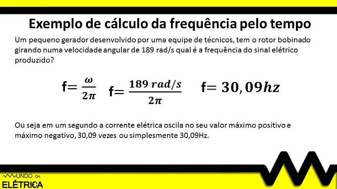 Exemplo de cálculo da frequência pela velocidade angular.