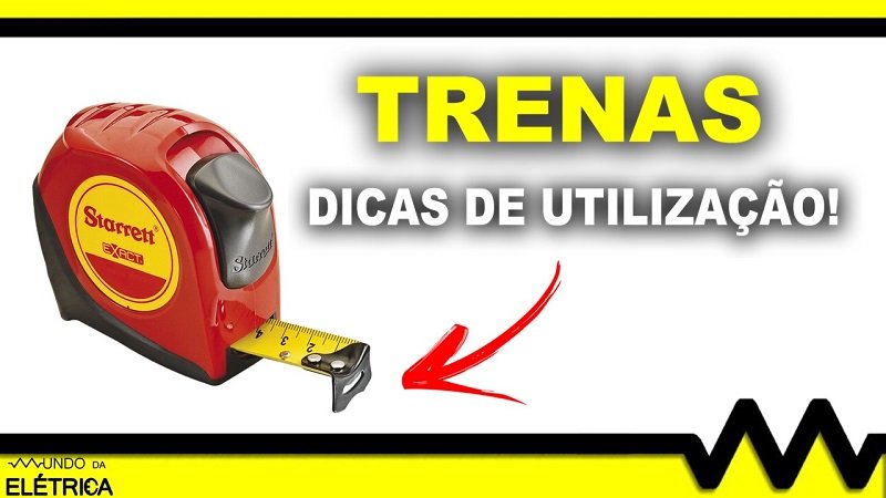 Aprenda como utilizar trenas manuais.