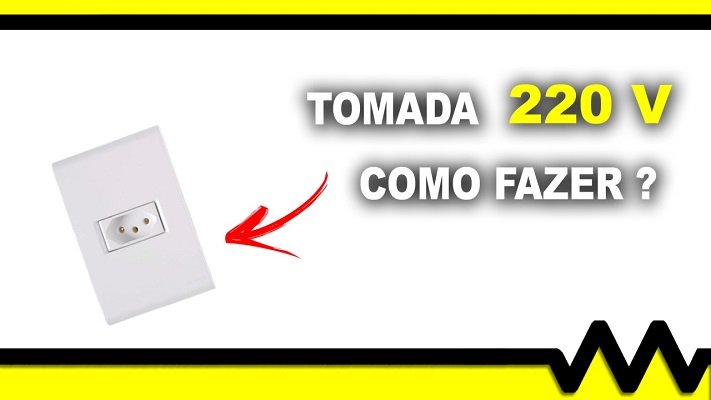 Como fazer tomada 220V