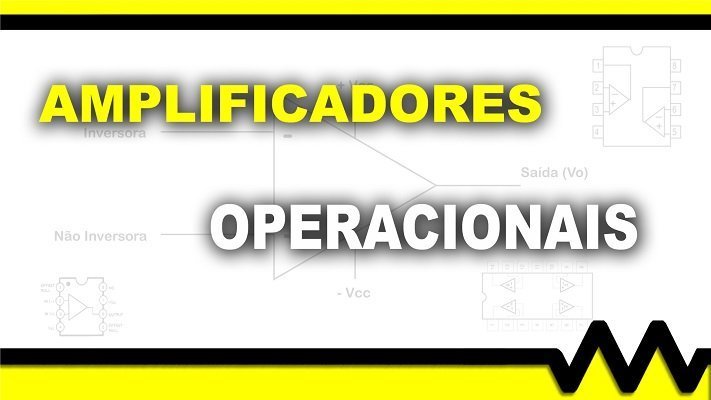 Saiba como funciona um amplificador operacional.