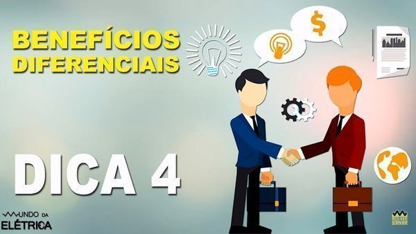 Nunca mentir para o cliente inventando um benefício ou vantagem.