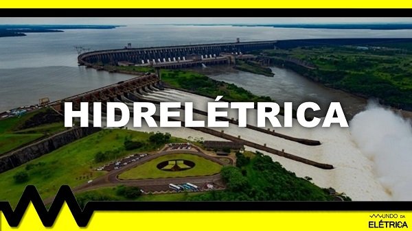 Funcionamento de uma hidrelétrica.