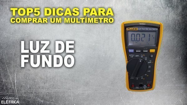 Como escolher um multímetro digital?