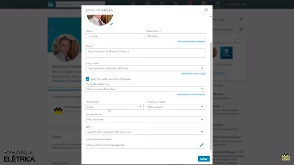 O primeiro passo no Linkedin é preencher todas as informações sobre sua carreira.