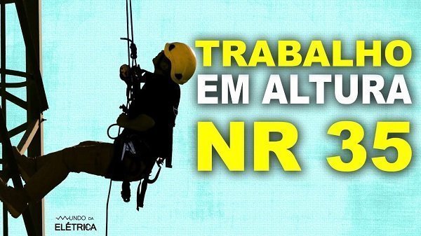 Quais são os principais pontos da NR 35?