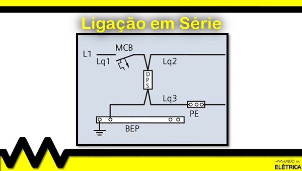 Veja a ligação desse dispositivo em série.