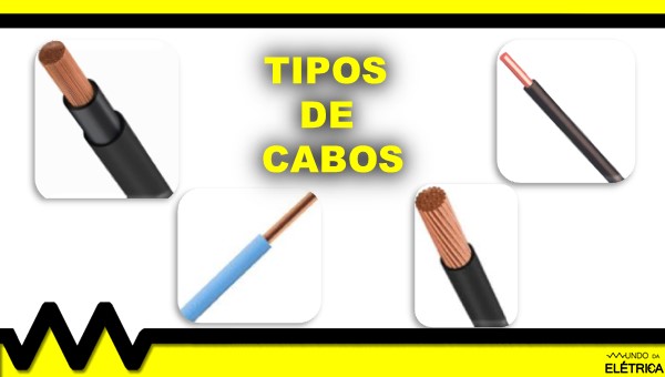 Veja os cabos rígidos e flexíveis!