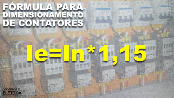 Cálculo para dimensionar corretamente contatores.