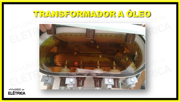 Transformador a óleo vantagens e desvantagens.