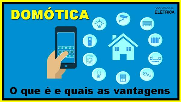 O que é automação, o que é domótica