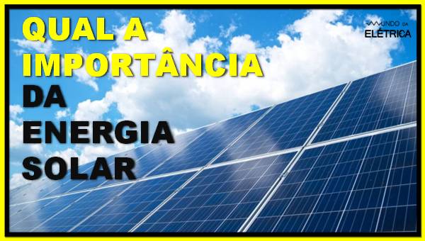 O que é energia solar