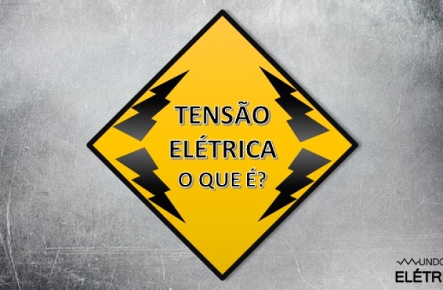 Voltagem, tensão ou diferença de potencial?