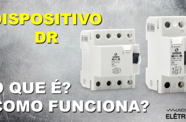 Dispositivo DR, o que é? Funcionamento e aplicações!
