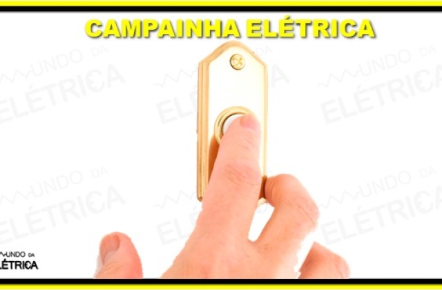Campainha elétrica, como instalar!