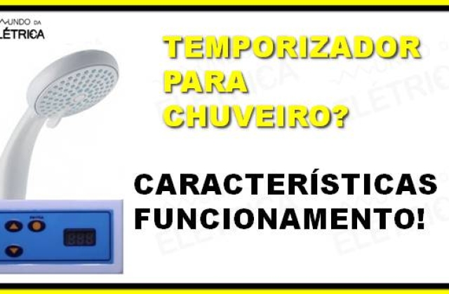 Temporizador para chuveiro? Características e funcionamento!