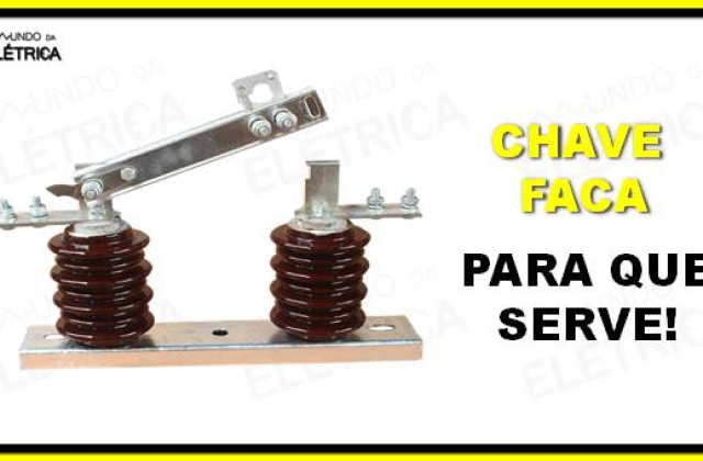 Chave faca – O que é e para que serve!
