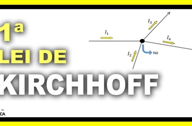 Primeira lei de kirchhoff, o que é?