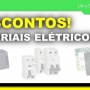 Como comprar materiais elétricos com desconto?