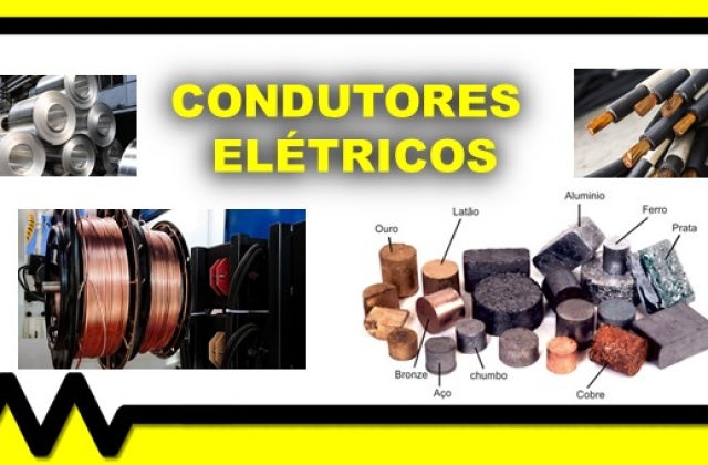 Condutores elétricos, tipos e características!